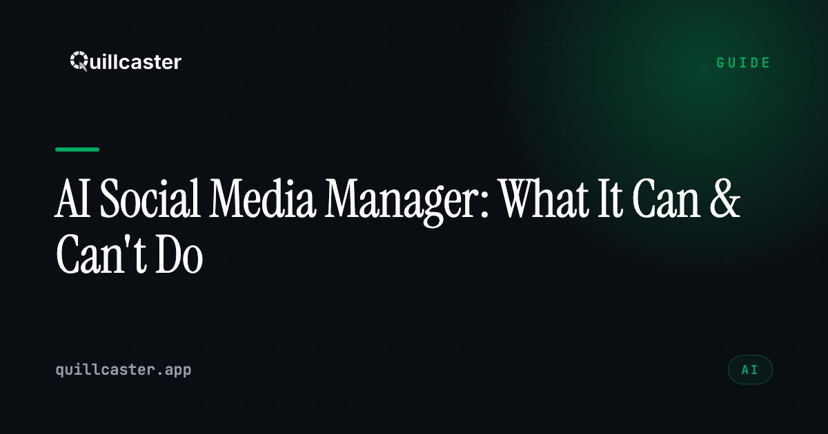 AI Social Media Manager: What It Can (and Can't) Do